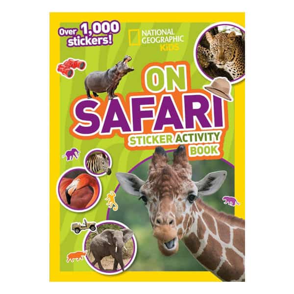 Image of the cover of National Geographic Kids On Safari Sticker Activity Book. It says, "Over 1000 stickers" and has images of some of the stickers such as a giraffe, flamiungo, elephant, binoculars, and a safari hat.